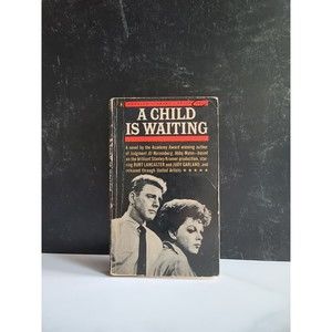 A Child Is Waiting By Abby Mann